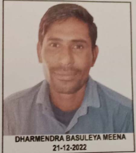 DHARMENDRA BASULEYA MEENA